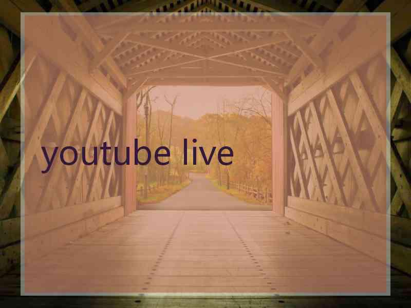 youtube live